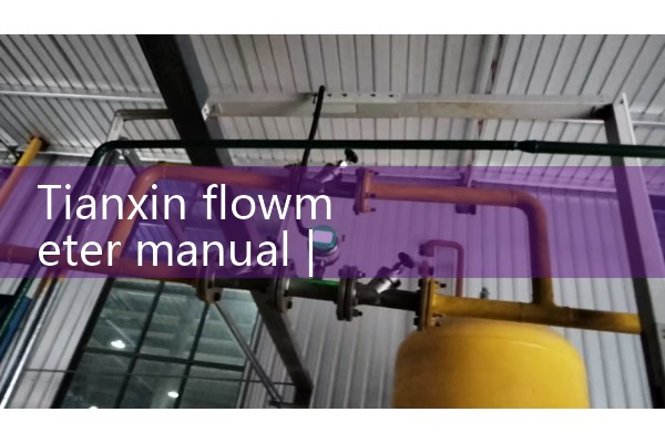 Tianxin flowmeter manual