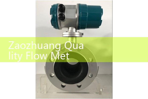 Zaozhuang Quality Flow Meter Manufacturer